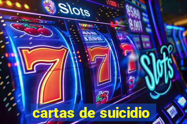 cartas de suicidio